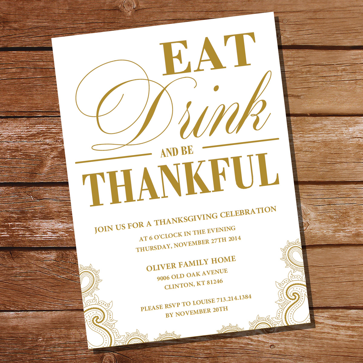 Eat Drink and Be Thankful Thanksgiving Invitation